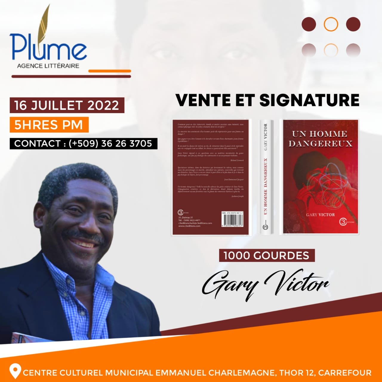 Un homme dangereux : dernier titre de Gary Victor en signature